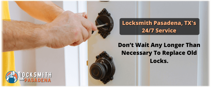 House Lockout Service Pasadena, TX